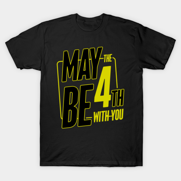may 4th t shirts